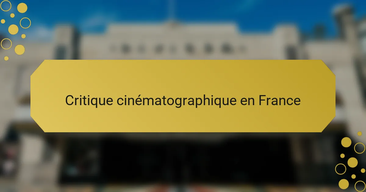 Critique cinématographique en France